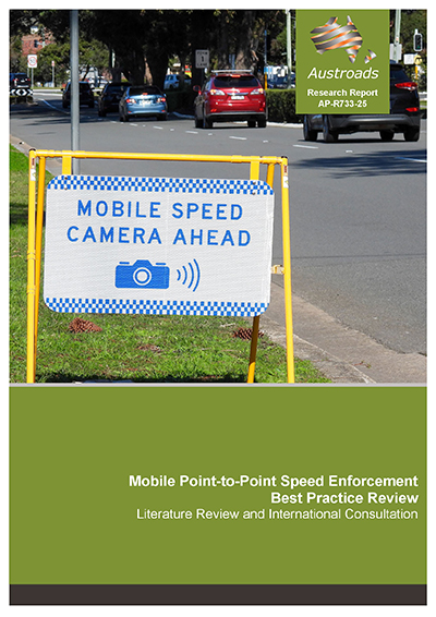 Cover of Mobile Point-to-Point Speed Enforcement Best Practice Review: Literature Review and International Consultation