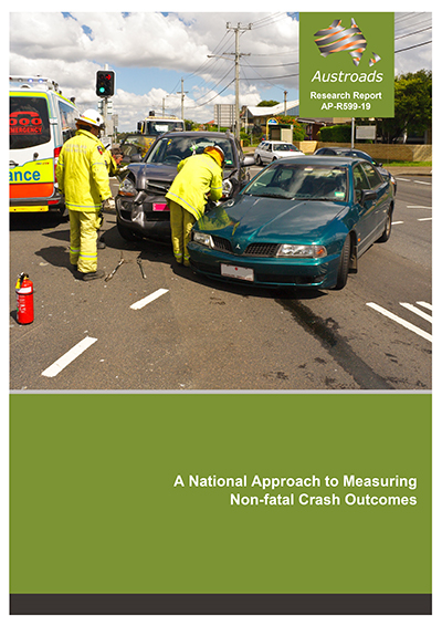 Cover of A National Approach to Measuring Non-fatal Crash Outcomes