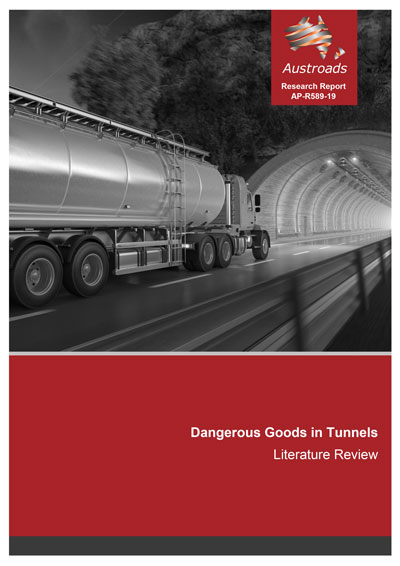 Cover of Dangerous Goods in Tunnels: Literature Review