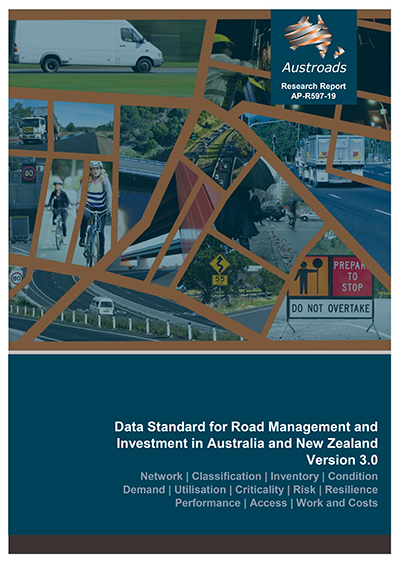 Cover of Data Standard for Road Management and Investment in Australia and New Zealand Version 3.0