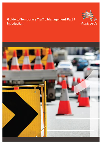 Cover of Guide to Temporary Traffic Management Part 1: Introduction