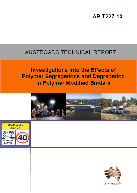 Cover of Investigations into the Effects of Polymer Segregation and Degradation in Polymer Modified Binders
