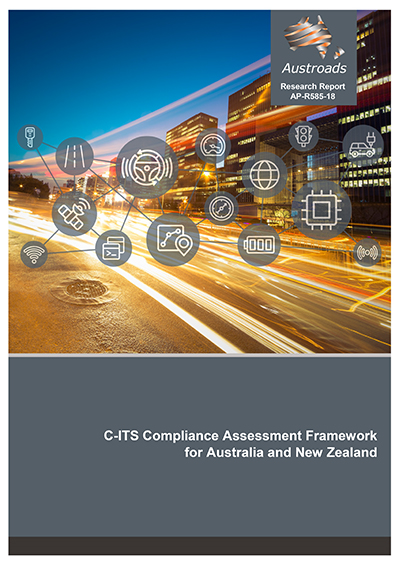 Cover of C-ITS Compliance Assessment Framework for Australia and New Zealand