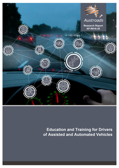 Cover of Education and Training for Drivers of Assisted and Automated Vehicles
