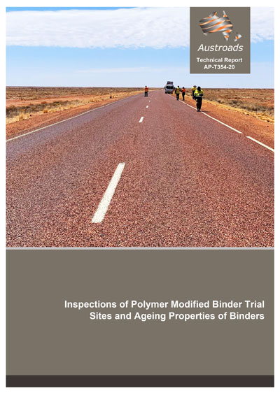 Cover of Inspections of Polymer Modified Binder Trial Sites and Ageing Properties of Binders