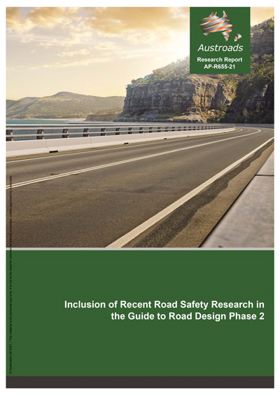 Cover of Inclusion of Recent Road Safety Research in the Guide to Road Design Phase 2