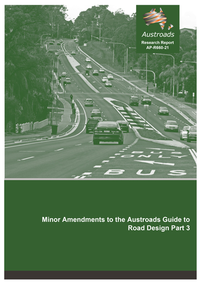 Cover of Minor Amendments to the Austroads Guide to Road Design Part 3