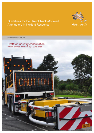 Cover of Guidelines for the Use of Truck-Mounted Attenuators in Incident Response