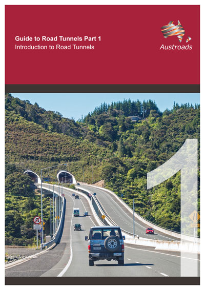 Cover of Guide to Road Tunnels Part 1: Introduction to Road Tunnels