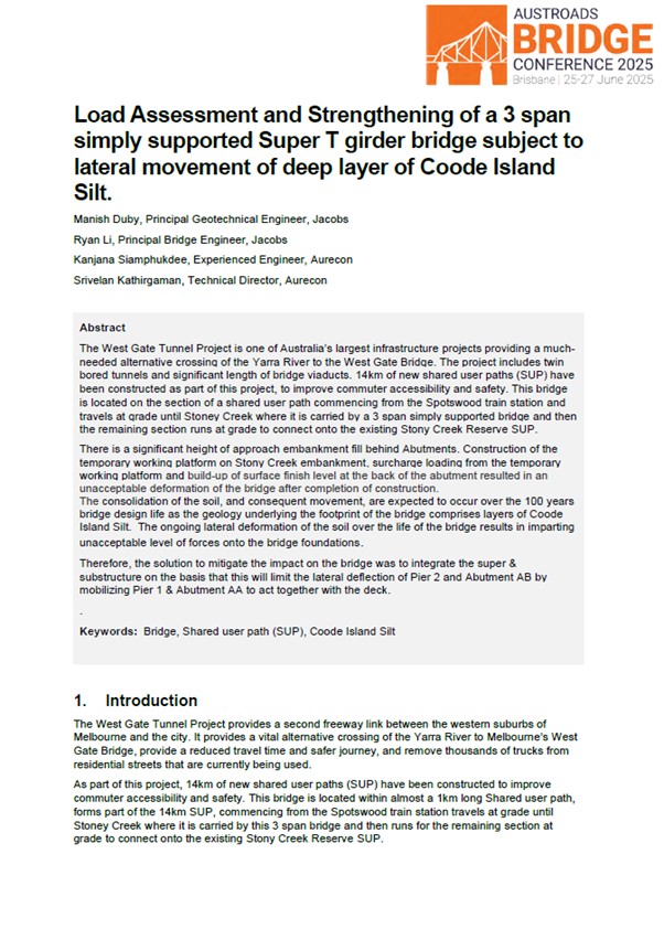 Cover of Load Assessment and Strengthening of a 3 Span Simply Supported Super T Girder Bridge Subject to Lateral Movement of Deep Layer of Coode Island Silt