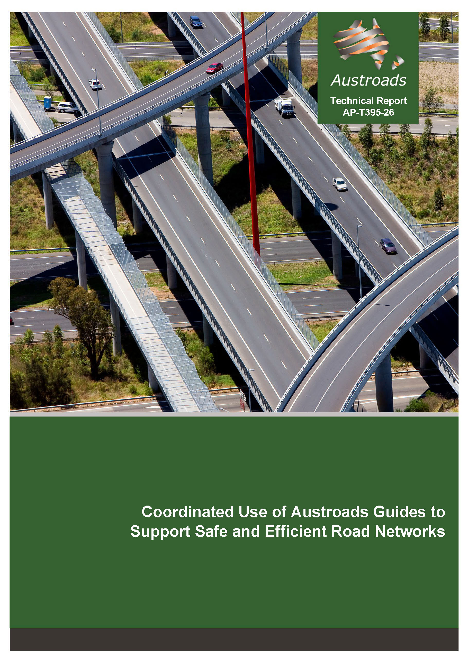 Cover of Coordinated Use of Austroads Guides to Support Safe and Efficient Road Networks