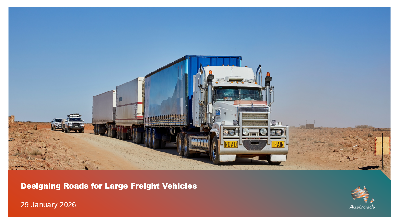 Webinar: Designing Roads for Large Freight Vehicles