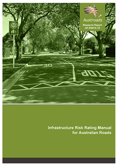 Cover of Infrastructure Risk Rating Manual for Australian Roads