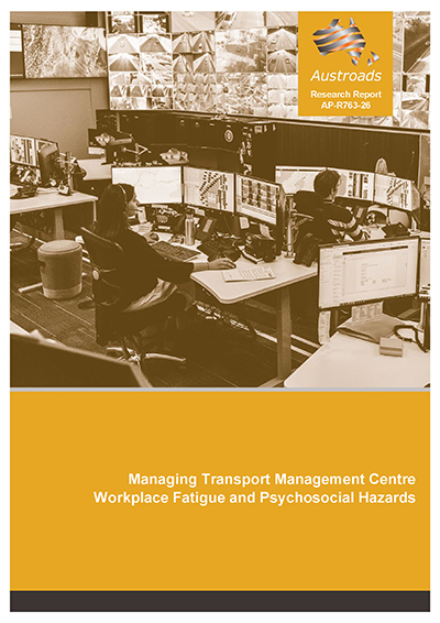 Cover of Managing Transport Management Centre Workplace Fatigue and Psychosocial Hazards