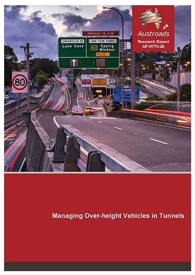 Cover of Managing Over-height Vehicles in Tunnels