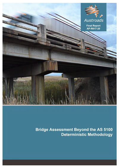 Cover of Bridge Assessment Beyond the AS 5100 Deterministic Methodology