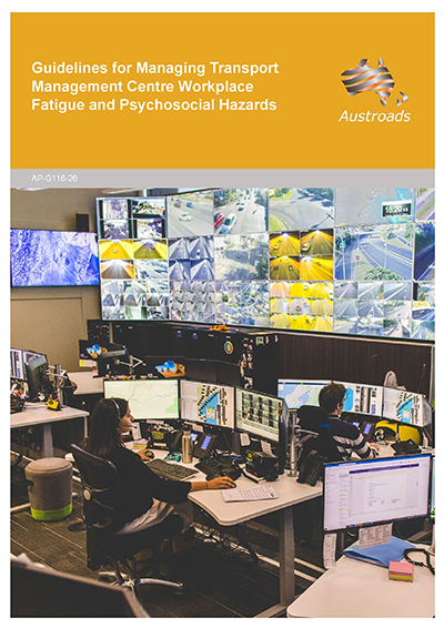 Cover of Guidelines for Managing Transport Management Centre Workplace Fatigue and Psychosocial Hazards