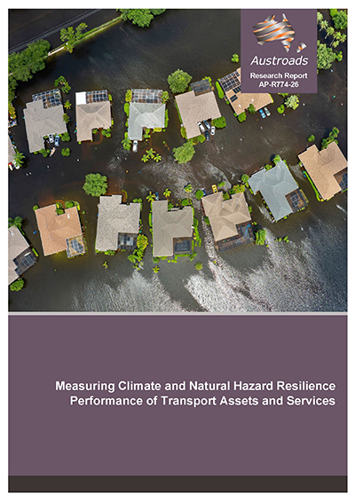 Cover of Measuring Climate and Natural Hazard Resilience Performance of Transport Assets and Services