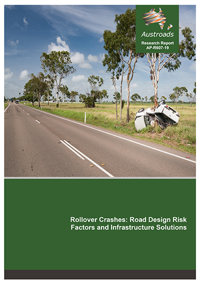Cover of Rollover Crashes: Road Design Risk Factors and Infrastructure Solutions