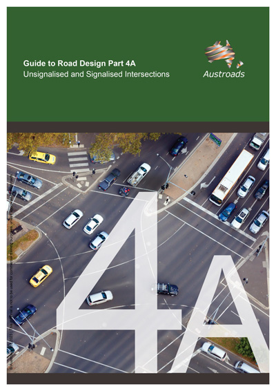 Cover of Guide to Road Design Part 4A: Unsignalised and Signalised Intersections