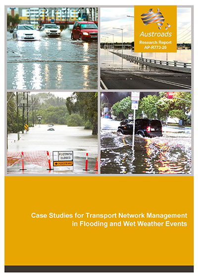Cover of Case Studies for Transport Network Management in Flooding and Wet Weather Events