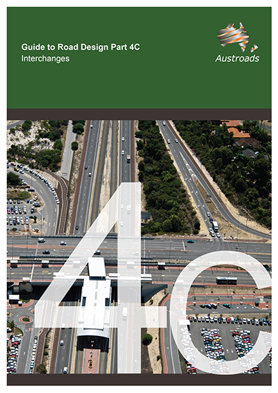 Cover of Guide to Road Design Part 4C: Interchanges