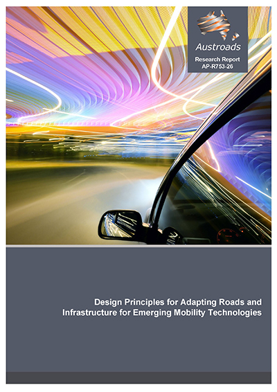 Design Principles for Adapting Roads and Infrastructure for Emerging Mobility Technologies
