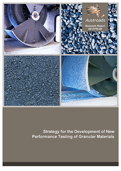 Cover of Strategy for the Development of New Performance Testing of Granular Materials