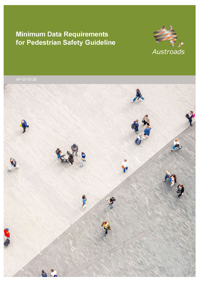 Cover of Minimum Data Requirements for Pedestrian Safety Guideline