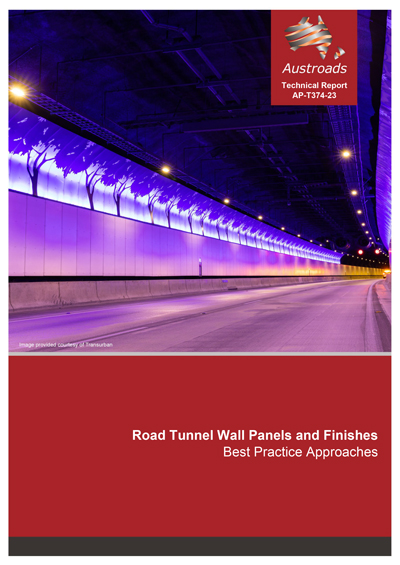 Cover of Road Tunnel Wall Panels and Finishes: Best Practice Approaches