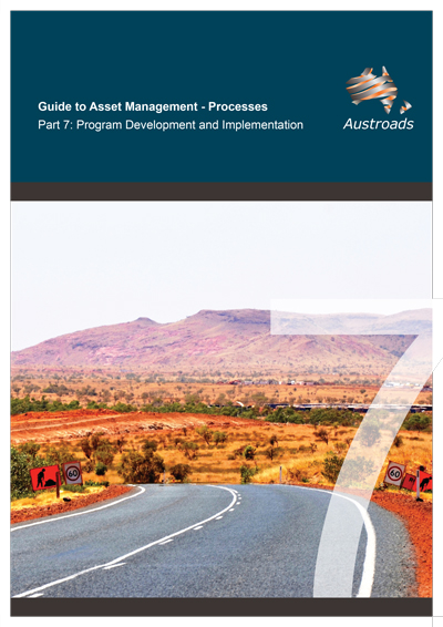 Guide to Asset Management Processes Part 7: Program Development and Implementation