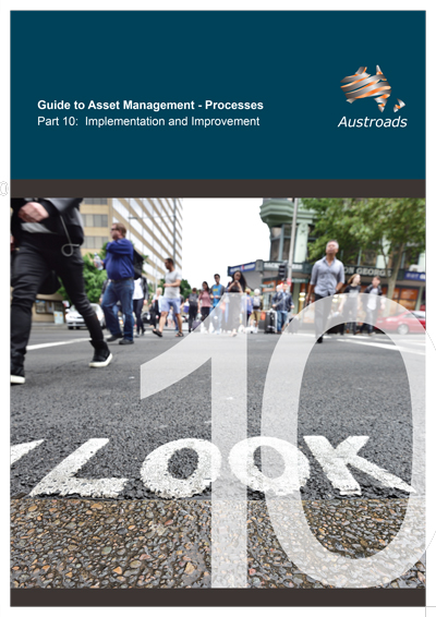 Guide to Asset Management Processes Part 10: Asset Management Implementation and Improvement