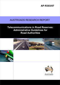 Cover of Telecommunications in Road Reserves: Administrative Guidelines for Road Authorities