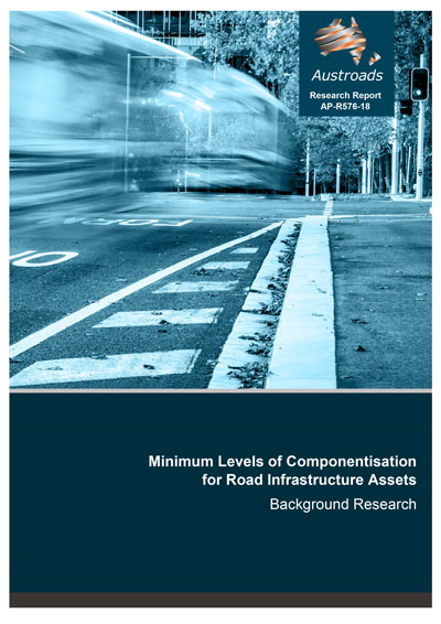 Cover of Minimum Levels of Componentisation for Road Infrastructure Assets: Background Research