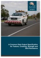 Cover of A Common Data Output Specification for Texture, Cracking, Strength and Skid Resistance