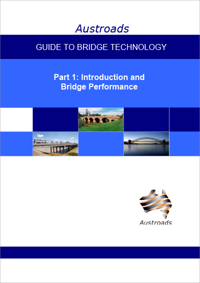 Cover of Guide to Bridge Technology Part 1: Introduction and Bridge Performance
