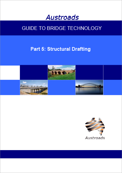 Cover of Guide to Bridge Technology Part 5: Structural Drafting