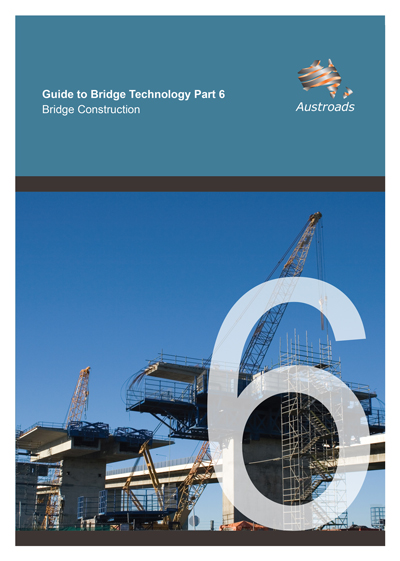 Guide to Bridge Technology Part 6: Bridge Construction