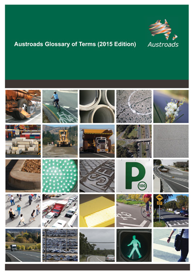 Cover of Austroads Glossary of Terms (2015 Edition)