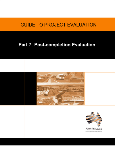 Cover of Guide to Project Evaluation Part 7: Post-completion Evaluation