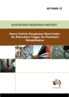 Cover of Heavy Vehicle Roughness Band Index: An Alternative Trigger for Pavement Rehabilitation