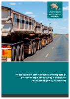Cover of Reassessment of the Benefits and Impacts of the Use of High Productivity Vehicles on Australian Highway Pavements