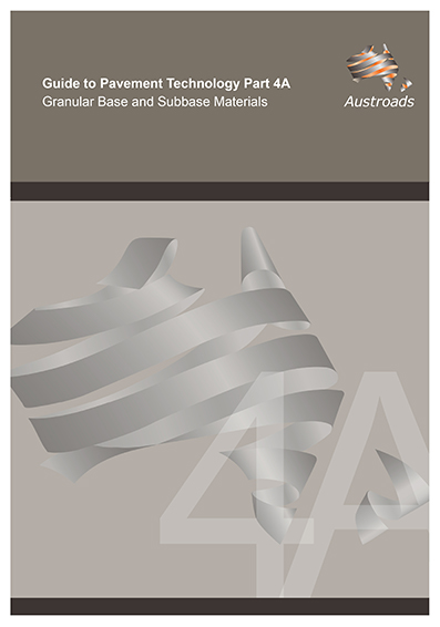 Cover of Guide to Pavement Technology Part 4A: Granular Base and Subbase Materials