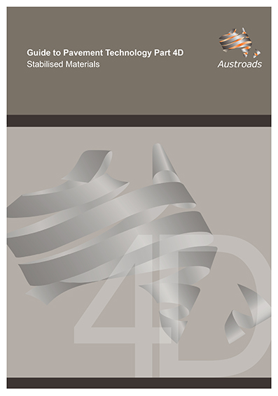 Cover of Guide to Pavement Technology Part 4D: Stabilised Materials
