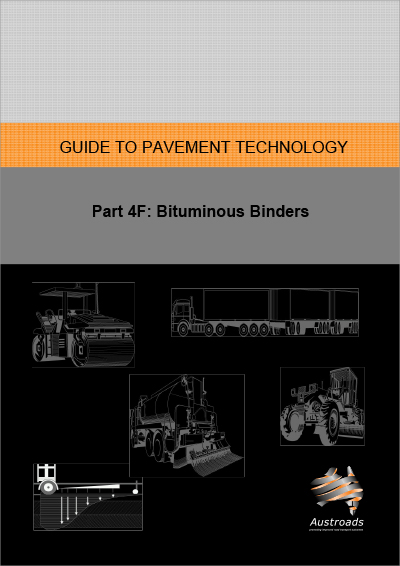 Cover of Guide to Pavement Technology Part 4F: Bituminous Binders