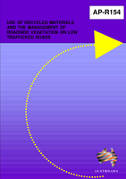 Cover of Use of Recycled Materials and the Management of Roadside Vegetation on Low Trafficked Roads