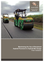Cover of Maximising the Use of Reclaimed Asphalt Pavement in Asphalt Mix Design: Field Validation