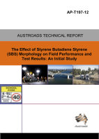 Cover of The Effect of Styrene Butadiene Styrene (SBS) Morphology on Field Performance and Test Results: An Initial Study