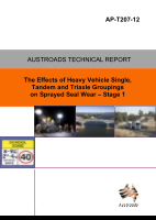Cover of The Effects of Heavy Vehicle Single, Tandem and Triaxle Groupings on Sprayed Seal Wear - Stage 1