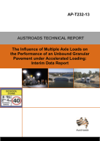 Cover of The Influence of Multiple Axle Loads on the Performance of an Unbound Granular Pavement under Accelerated Loading: Interim Data Report